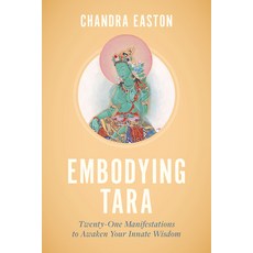 (英文圖書) Embodying Tara: Twenty-One Manifestations to Awaken Your Innate Wisdom 平裝版, Shambhala, 英文