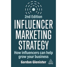 (英文圖書) Influencer Marketing Strategy: How Influencers Can Help Grow Your Business 精裝版, Kogan Page, 英文