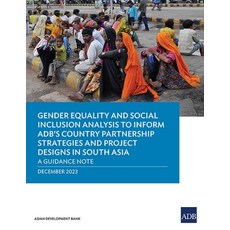 (英文圖書) Gender Equality and Social Inclusion Analysis to Inform ADB's Country Partnership Strategies ... 平裝版, Asian Development Bank, 英文