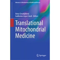(英文圖書) Translational Mitochondrial Medicine 精裝版, Springer, 英文