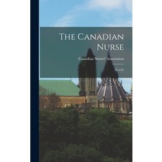 (英文圖書) The Canadian Nurse: 15 n.01 精裝版, Legare Street Press, 英文