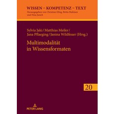 (英文書籍) Multimodalität in Wissensformaten 精裝版, Peter Lang D, 英文