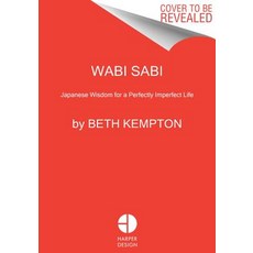 Wabi Sabi:Japanese Wisdom for a Perfectly Imperfect Life, Harper Design, 英文, 精裝版