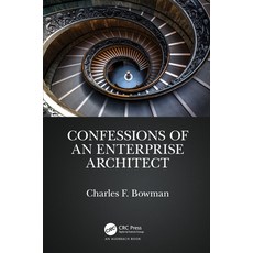 (英文圖書) Confessions of an Enterprise Architect 精裝版, Auerbach Publications, 英文