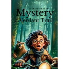 (英文圖書) Elara's Odyssey: Mystery of the Verdant Trail 平裝版, Mixtpublish, 英文
