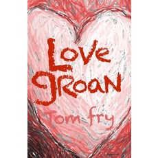 (英文圖書) Love Groan: School of Love Trilogy 平裝版, Pi Brand Books, 英文