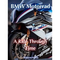 (英文圖書) BMW Motorrad - A Ride Through Time: A Ride Through Time 精裝版, Independently Published, 英文