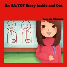 (英文圖書) An OA/TOF Story Inside and Out 平裝版, Lulu.com, 英文