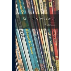 (英文圖書)Sudden Voyage 平裝版, Hassell Street Press, 英文