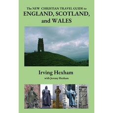 (英文圖書) The New Christian Travel Guide to England Scotland and Wales 平裝版, Vogelstein Press, 英文