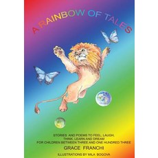 (英文圖書)A Rainbow Of Tales: Stories And Poems To Feel Laugh Think Learn And Dream For... 平裝版, Createspace Independent Pub..., 英文