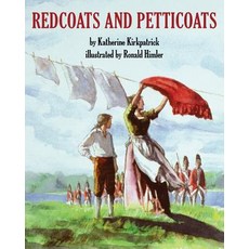 (英文圖書)Redcoats and Petticoats 平裝版, Independently Published, 英文