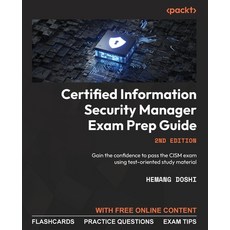(英文圖書) Certified Information Security Manager Exam Prep Guide - Second Edition: Gain the confidence ... 平裝版, Packt Publishing, 英文