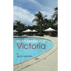 (英文圖書)No Mourners For Victoria 平裝版, Authorhouse, 英文