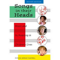 (英文圖書) Songs in Their Heads: Music and Its Meaning in Children's Lives Second Edition 平裝版, Oxford University Press, USA, 英文