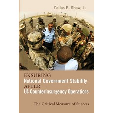 (英文圖書) Ensuring National Government Stability After US Counterinsurgency Operations: The Critical Me... 平裝版, Cambria Press, 英文