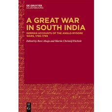 (英文圖書) A Great War in South India: German Accounts of the Anglo-Mysore Wars 1766-1799 精裝版, Walter de Gruyter, 英文
