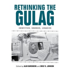 (英文圖書) Rethinking the Gulag: Identities Sources Legacies 精裝版, Indiana University Press, 英文