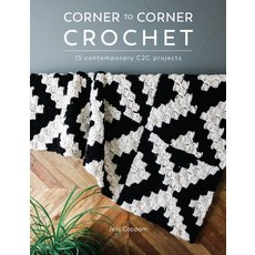 (英文圖書) Corner to Corner Crochet: 15 Contemporary C2c Projects 平裝版, David & Charles, 英文