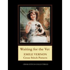(英文圖書) Waitiing for the Vet: Emile Vernon Cross Stitch Pattern 平裝版, Independently Published, 英文