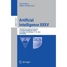 (英文圖書) Artificial Intelligence XXXV: 38th Sgai International Conference on Artificial Intelligence ... 平裝版, Springer, 英文