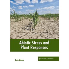 (英文圖書) Abiotic Stress and Plant Responses 精裝版, Murphy & Moore Publishing, 英文