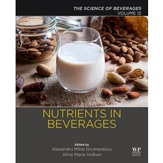(英文圖書) Nutrients in Beverages: Volume 12: The Science of Beverages 平裝版, Academic Press, 英文