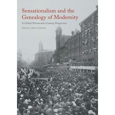 (英文圖書) Sensationalism and the Genealogy of Modernity: A Global Nineteenth-Century Perspective 平裝版, Palgrave MacMillan, 英文