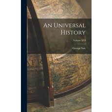 (英文圖書) An Universal History; Volume XVI 精裝版, Legare Street Press, 英文