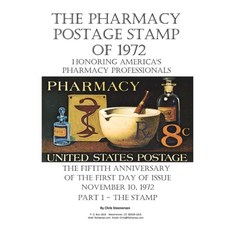 (英文圖書) The Pharmacy Postage Stamp of 1972 Honoring America's Pharmacy Professionals: The Fiftieth An... 平裝版, Independently Published, 英文