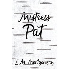 (英文圖書) Mistress Pat 平裝版, White Press, 英文