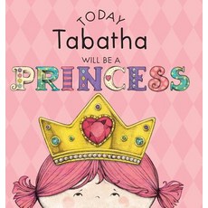 (英文圖書)Today Tabatha Will Be a Princess 精裝版, Andrews McMeel Publishing, 英文