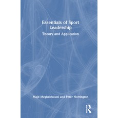 (英文圖書) Essentials of Sport Leadership: Theory and Application 精裝版, Routledge, 英文