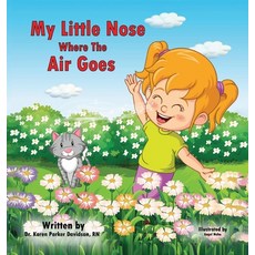(英文圖書) My Little Nose Where the Air Goes 精裝版, Peedee Publishing, 英文