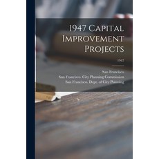 (英文圖書) 1947 Capital Improvement Projects; 1947 平裝版, Hassell Street Press, 英文