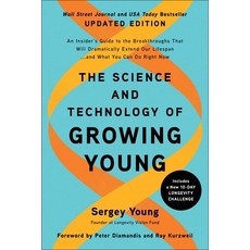 (英文圖書) The Science and Technology of Growing Young: An Insider's Guide to the Breakthroughs That Wil... 平裝版, Benbella Books, 英文