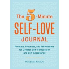 (英文圖書) The 5-Minute Self-Love Journal: Prompts Practices and Affirmations for Greater Self-Compass... 平裝版, Rockridge Press, 英文