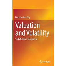 (英文圖書) Valuation and Volatility: Stakeholder's Perspective 精裝版, Springer, 英文