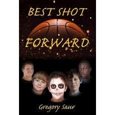 (英文圖書)Best Shot Forward 平裝版, Gregory Saur, 英文