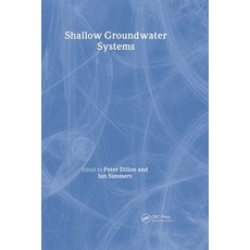 (英文圖書) Shallow Groundwater Systems: Iah International Contributions to Hydrogeology 18 精裝版, CRC Press, 英文