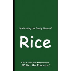 (英文圖書) Celebrating the Family Name of Rice 平裝版, Silent King Books, 英文