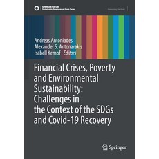 (英文圖書) Financial Crises Poverty and Environmental Sustainability: Challenges in the Context of the ... 平裝版, Springer, 英文