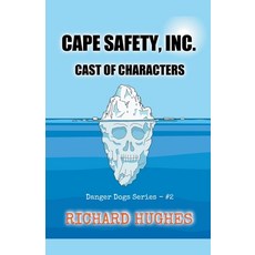 (英文圖書) Cape Safety Inc. - Cast of Characters 平裝版, Waquoit Wordsmith Press, 英文
