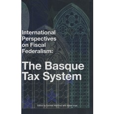 (英文圖書) International Perspectives on Fiscal Federalism: The Basque Tax System 平裝版, Center for Basque Studies P..., 英文