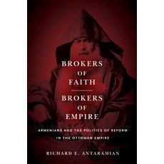 (英文圖書) Brokers of Faith Brokers of Empire: Armenians and the Politics of Reform in the Ottoman Empire 精裝版, Stanford University Press, 英文