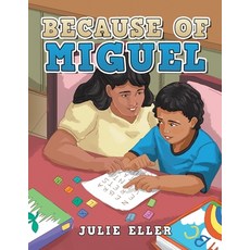 (英文圖書)Because of Miguel 平裝版, Authorhouse, 英文