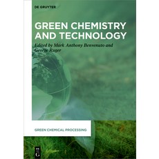 Green Chemistry and Technology 精裝版, de Gruyter, 英文