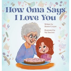 (英文圖書) How Oma Says I Love You 精裝版, Virtual Paintbrush, English