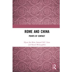 Rome and China: Points of Contact 精裝版, Routledge, 英文