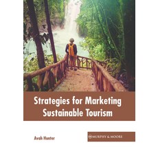 (英文圖書) Strategies for Marketing Sustainable Tourism 精裝版, Murphy & Moore Publishing, 英文